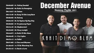 December Avenue Non - stop Playlist 2021 - December Avenue of Time 2021