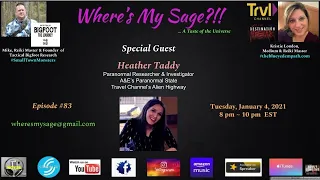 Where's My Sage?!! E83~ Heather Taddy