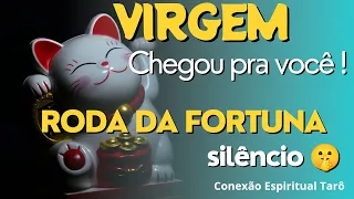 VIRGEM ♍ - RODA DA FORTUNA CHEGOU PRA VOCÊ!!! 💰💰💰💎