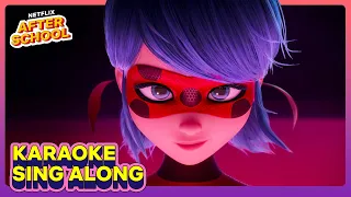 "Courage in Me" Sing Along 🐞 Miraculous: Ladybug & Cat Noir, The Movie | Netflix After School