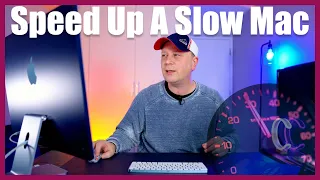 How To Speed Up A Slow Mac Computer
