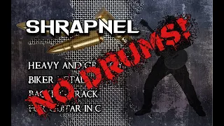 Shrapnel, No Drums! Heavy and Grungy Biker Metal Backing Track For Drummers, 95 BPM