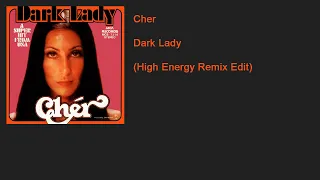 Cher - Dark Lady (High Energy Remix Edit)