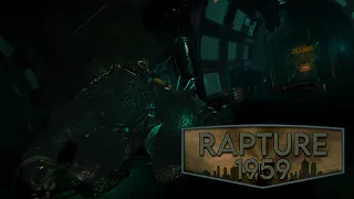 Rapture 1959 - A BioShock Story