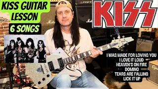 KISS Guitar Lesson - 6 Songs - Lick It Up, Domino, I Love It Loud, Tears Are Falling And More!