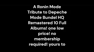 A Ronin Mode Tribute to Depeche Mode Bundel 10 Full Albums HQ Remastered