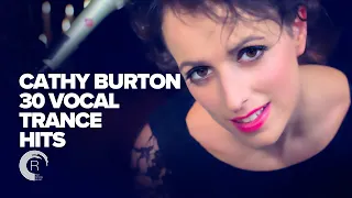 CATHY BURTON - 30 VOCAL TRANCE HITS [FULL ALBUM]