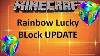Minecraft: RAINBOW LUCKY BLOCK UPDATE (MOD SHOWCASE)