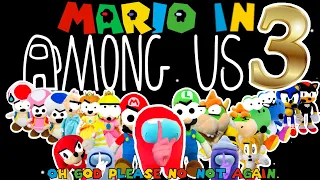 Mario and Friends: Mario In Among Us 3!