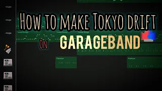 How to make Tokyo drift remix on GarageBand ios 🔥