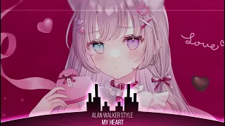 Nightcore - (Alan Walker Style) - My Heart (Lyrics)