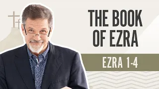 The Books of Ezra | Ezra 1-4