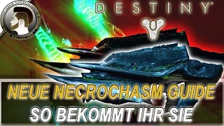 Neue Necrochasm bekommt ihr so | GUIDE/EXO Quest | Destiny - deutsch/HD