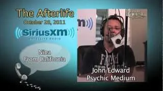 SiriusXM: The Afterlife with John Edward - Nina