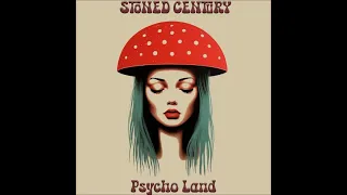 Stoned Century - Psycho Land (Full Album 2024)