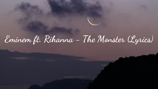 Eminem ft. Rihanna - The Monster (Lyrics)