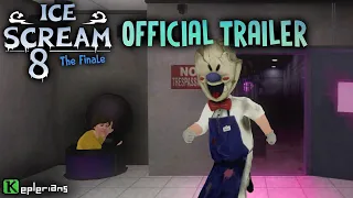 ICE SCREAM 8: THE FINALE TRAILER + GAMEPLAY TEASER 🍦| Fanmade