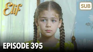 Elif Episode 395 | English Subtitle