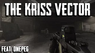 The Kriss Vector Slaps feat. Onepeg - [Escape From Tarkov]