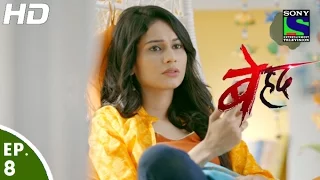 Beyhadh - बेहद - Episode 8 - 20th October, 2016