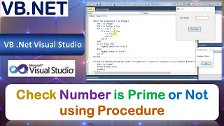 P38 | Windows Application to Check Number is Prime or Not using Procedure | VB.Net