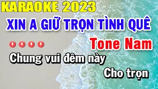 Xin Anh Giữ Trọn Tình Quê Karaoke Tone Nam Nhạc Sống 2023 | Trọng Hiếu