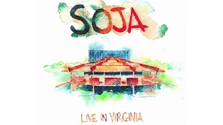 SOJA - Live In Virginia (New Album Trailer) [Part 1]