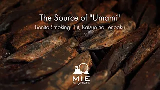 The Source of "Umami" - Bonito Smoking Hut, Katsuo no Tenpaku