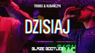 Tribbs & Kubańczyk - Dzisiaj (BLAZE BOOTLEG) VIXA 2022