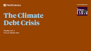 The Climate Debt Crisis