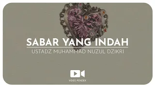 SABAR YANG INDAH (1 menitan)