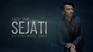 Sejati (Official Music Video) - Faizal Tahir