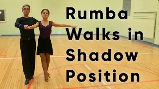 Rumba Walks in Same Foot Shadow Position | Routine and Figures