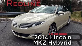 2014 Lincoln MKZ Hybrid – Redline: Review