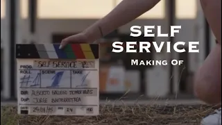 The Making Of "SELF SERVICE" || Short Film (2016)