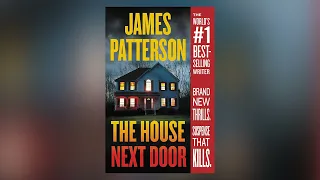 Mystery Thriller Audiobook - House Next Door by James Patterson