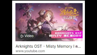 Arknights OST - Misty Memory (Night) (Global server ver.)