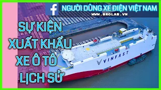 Toàn Cảnh Buổi Lễ Xuất Khẩu 999 Xe Ô TÔ Điện Vinfast Sang Califonia Mỹ | Hưng Xe Điện