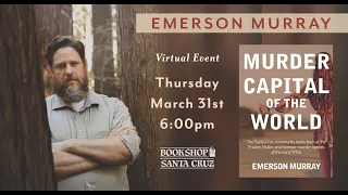 Emerson Murray | MURDER CAPITAL OF THE WORLD