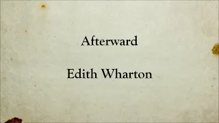 Afterward | Edith Wharton | Horror Short Story | Full Text English Audiobook