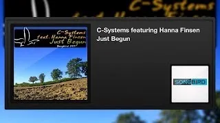 C-Systems featuring Hanna Finsen - Just Begun