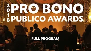 2018 Pro Bono Publico Awards (Full Program)