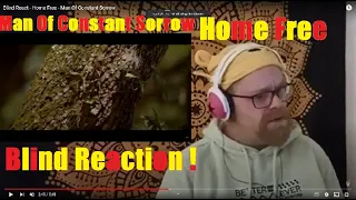 Home Free - Man Of Constant Sorrow ( #reaction )