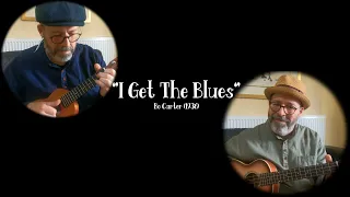 "I Get The Blues" (Bo Carter) Baritone & Soprano Uke