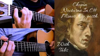 Chopin - Nocturne In C# Minor, Op. posth. (Guitar Duo Cover)