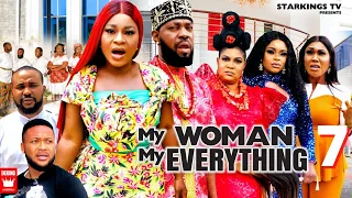 MY WOMAN MY EVERYTHING 7 -DESTINY ETIKO x JERRY WILLIAMS  2022 Latest Nigerian Nollywood Movie