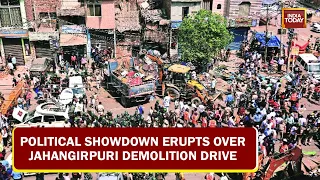 Bulldozer Rolls Over Jahangirpuri, Demolition Drive Triggers Major Political Showdown | Top Updates