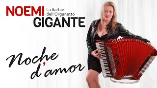 Cumbia Noche de Amor Fisarmonica  | Noemi Gigante La Barbie dell'Organetto