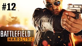 Прохождение Battlefield Hardline - Часть 12: Суверенная земля [1/2] (Без комментариев) 60 FPS