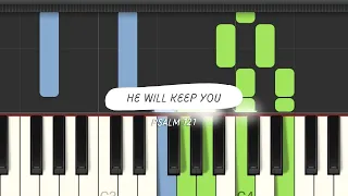 He Will Keep You (Psalm 121) Piano Accompaniment With Lyrics